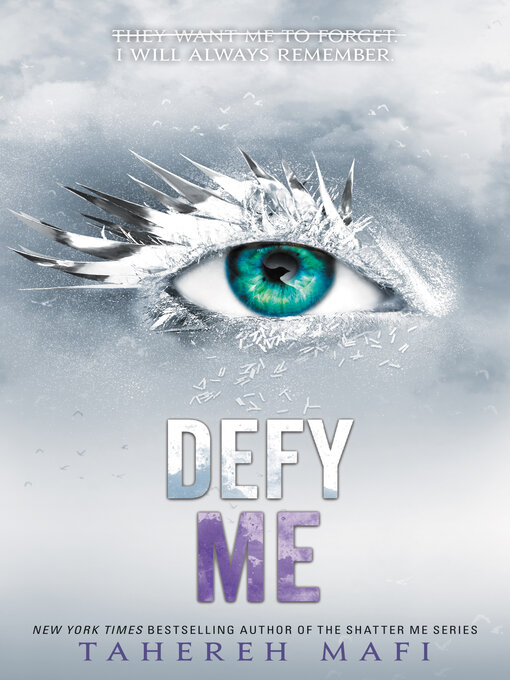 Title details for Defy Me by Tahereh Mafi - Wait list